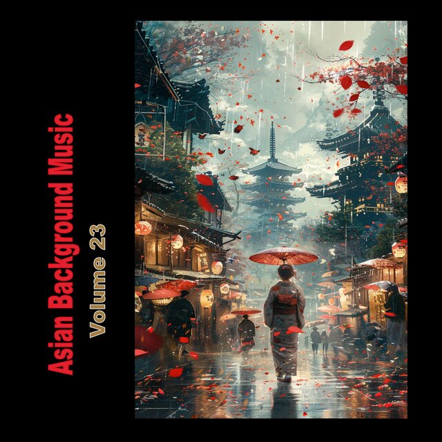Asian Background Music Volume 23