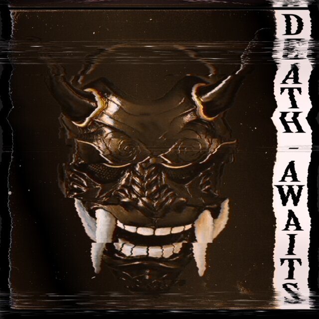 DEATH AWAITS