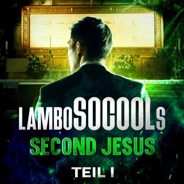 Lambosocools Second Jesus (Epische Fantasy-Reihe mit überraschenden Wendungen)