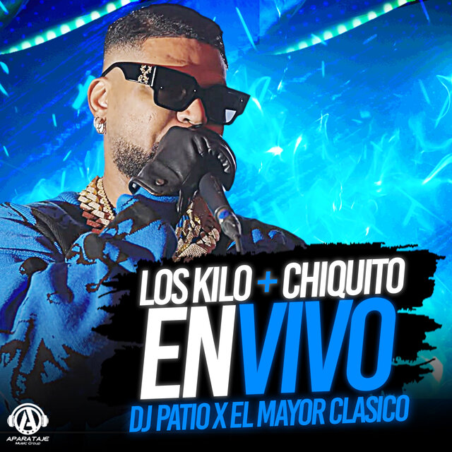 Los Kilo + Chiquito (En Vivo)
