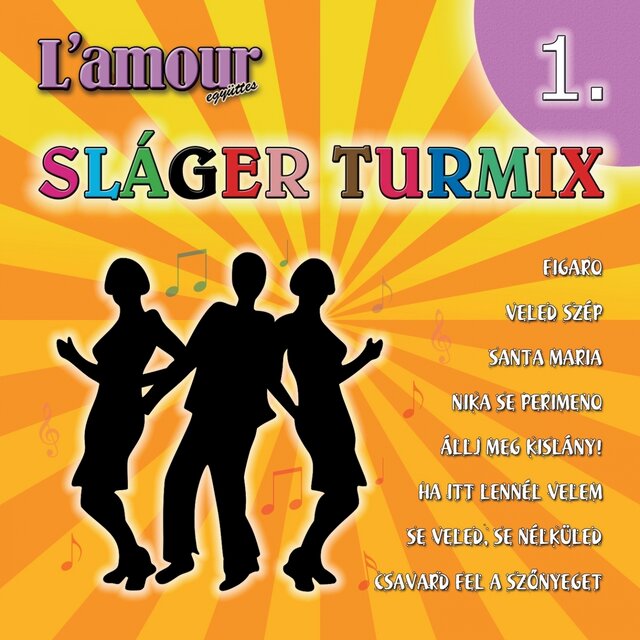 Sláger Turmix, Vol. 1