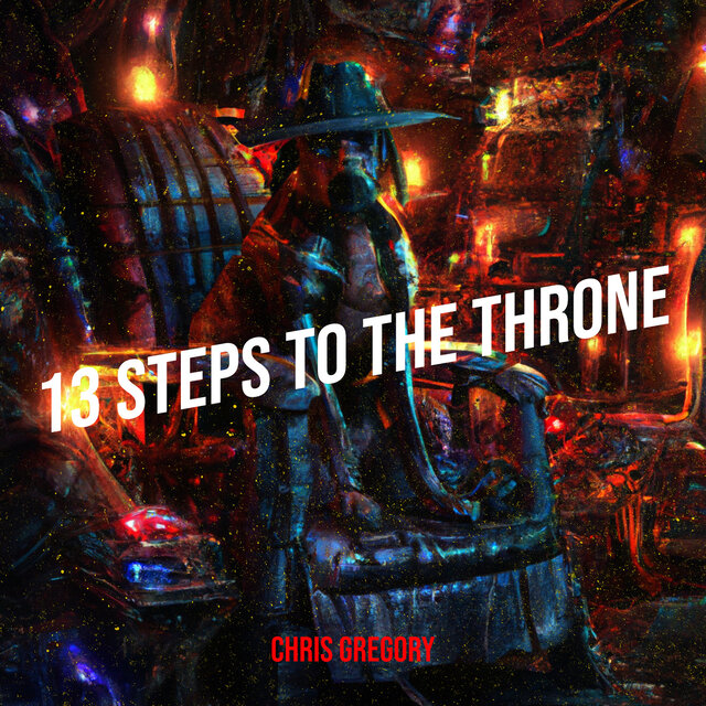13 Steps to the Throne