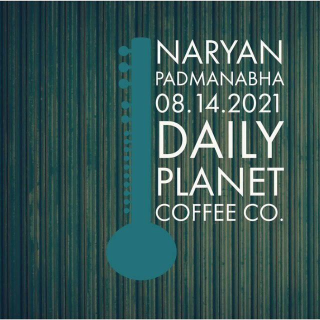 Naryan Padmanabha Live: 08/14/2020 Daily Planet Coffee Co.