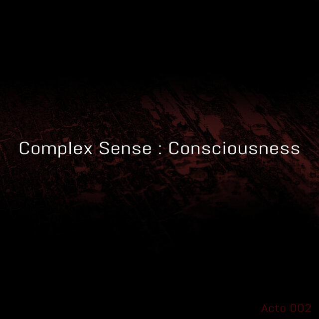 Consciousness