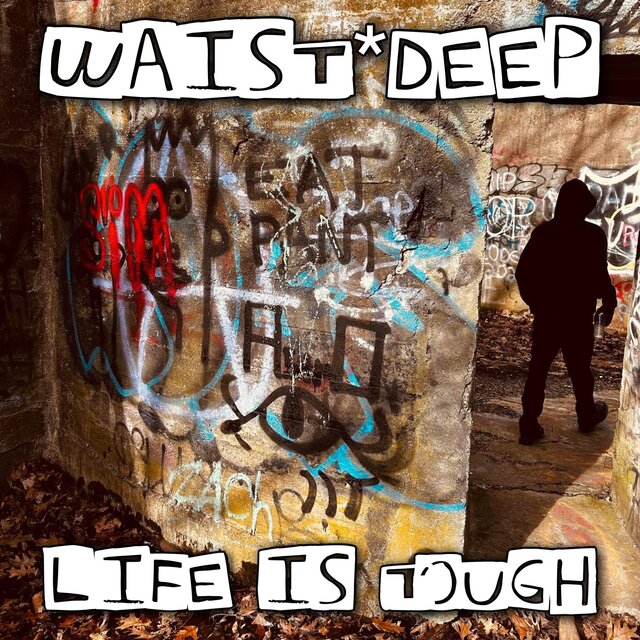 Life is Tough