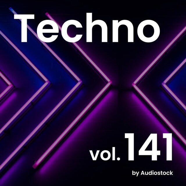 テクノ, Vol. 141 -Instrumental BGM- by Audiostock
