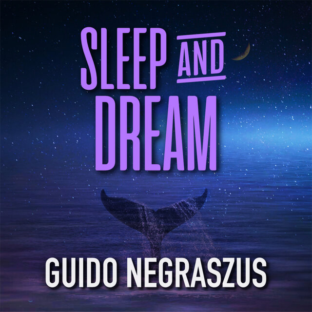 Sleep and Dream