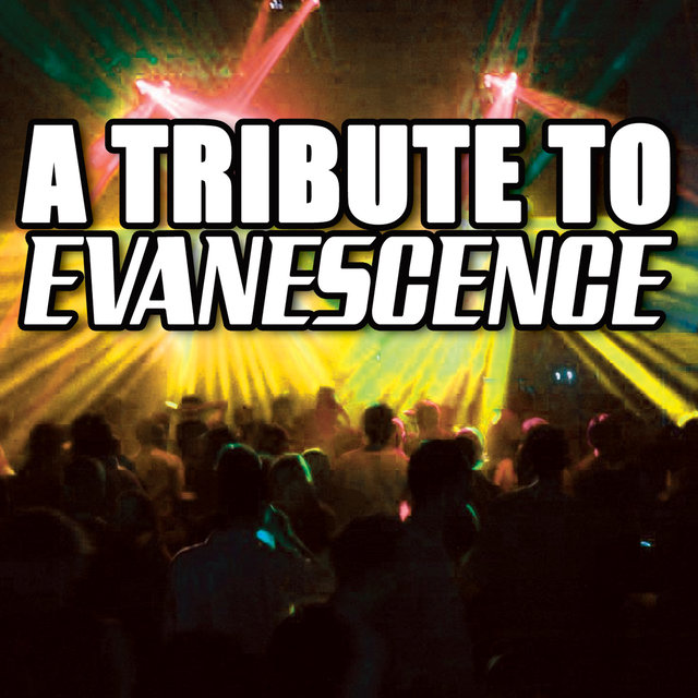 A Tribute To Evanescence