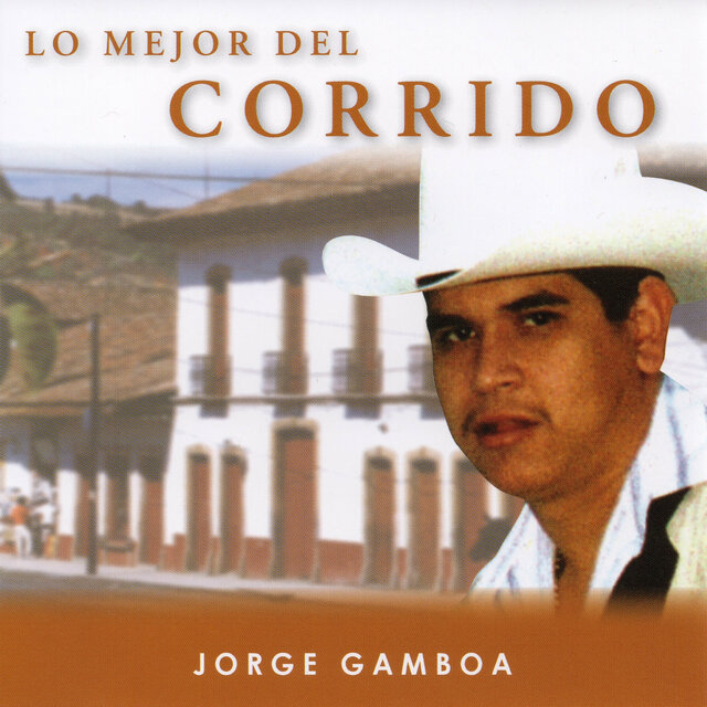 Lo Mejor del Corrido Vol. 3