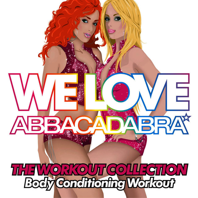 Almighty Presents: We Love Abbacadabra - The Workout Collection - Body Conditioning Workout