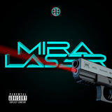 Mira Laser