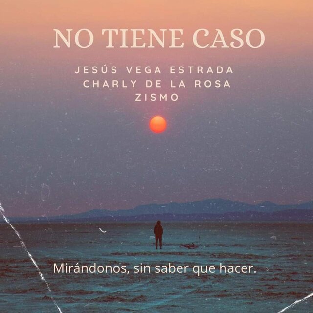 No Tiene Caso
