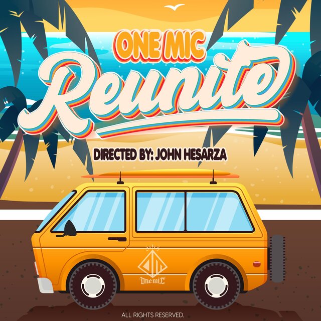 Reunite (feat. One Mic)