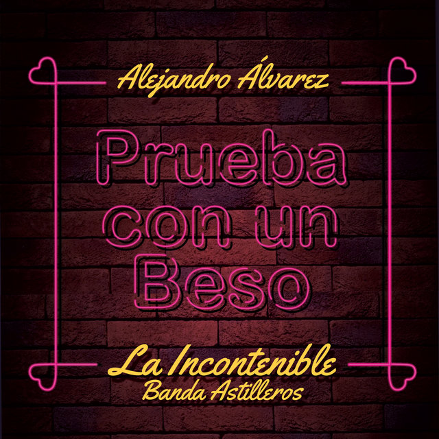 Prueba Con un Beso