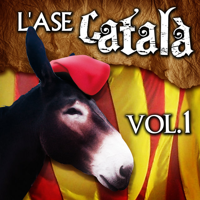 L'Ase Català. Cançons De Les Nostres Arrels. Vol.1