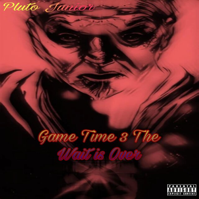 Game Time 3 (The Wait Is Over)