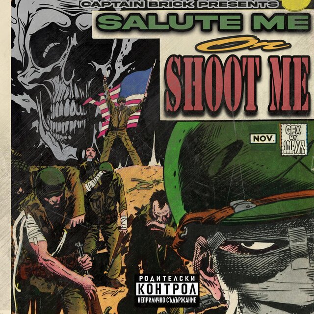 SALUTE ME OR SHOOT ME