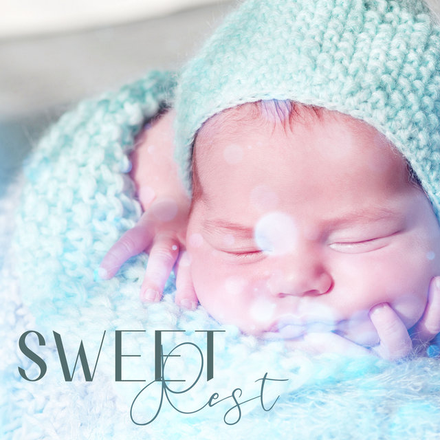 Sweet Rest (Soothing Piano Lullabies to Sleep All Night and Relax)