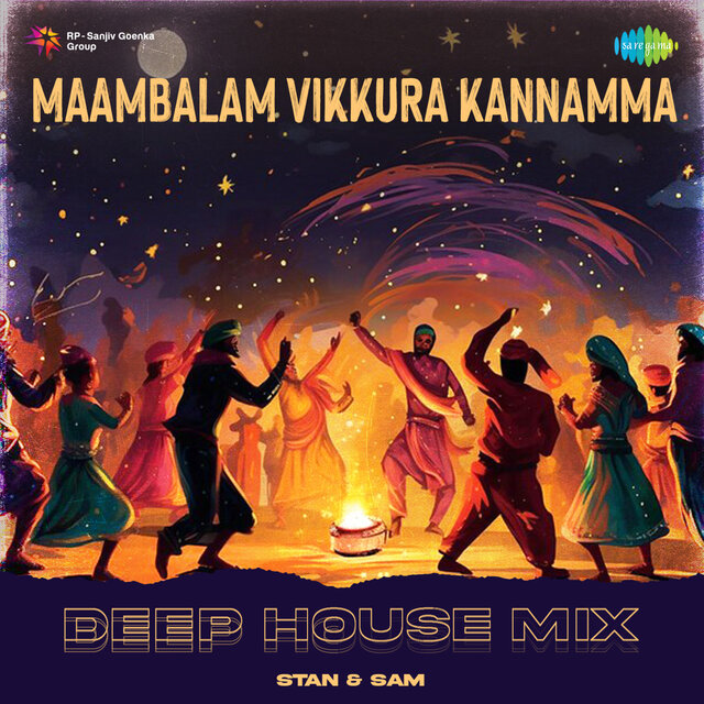 Maambalam Vikkura Kannamma (Deep House Mix)