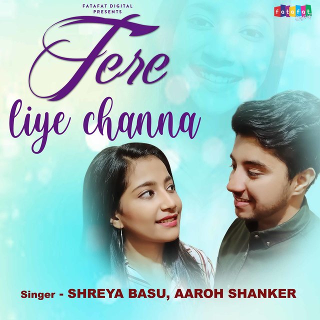 Tere liye Channa (Punjabi)