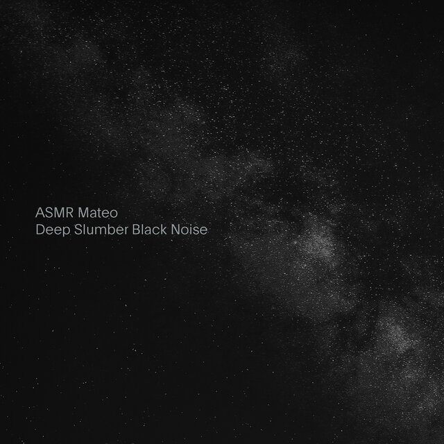Deep Slumber Black Noise