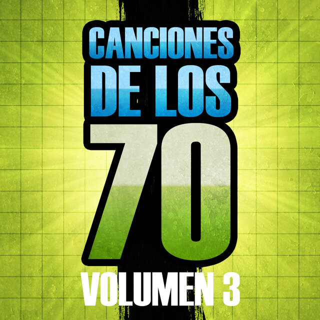 Canciones de los 70 (Volumen 3)