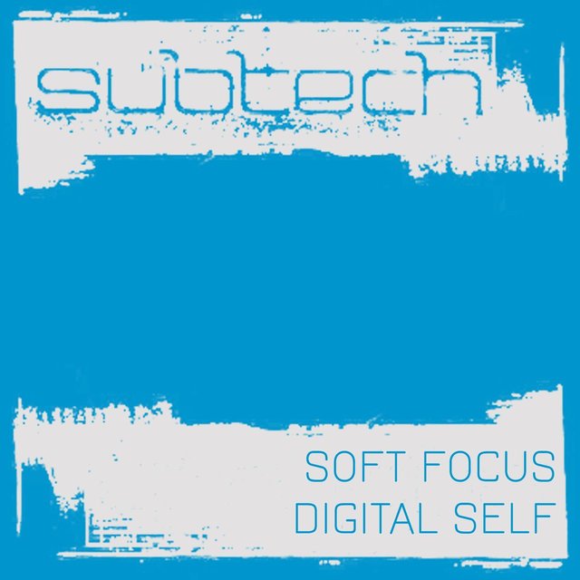 Soft Focus & Digital Self