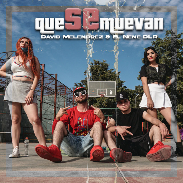 QUE SE MUEVAN (feat. El Nene De La Rosales)