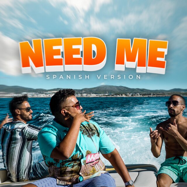 Need Me