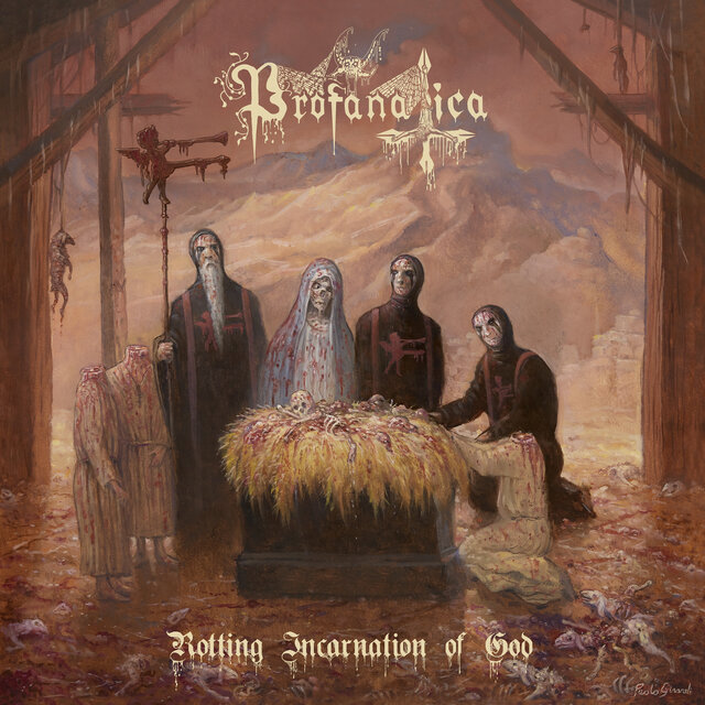 Cover art for album Rotting Incarnation of God by Profanatica