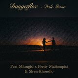 Dali Shono (feat. Pretty MaSompisi, Mlungisi & Slyzerkhondlo)