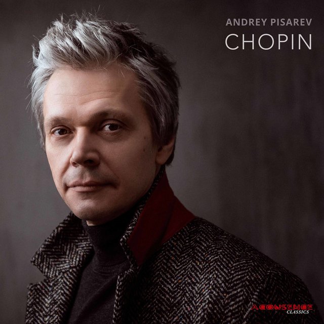 Chopin: Piano Works
Andrey Pisarev