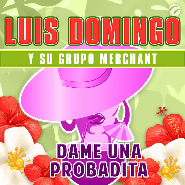 Dame Una Probadita
