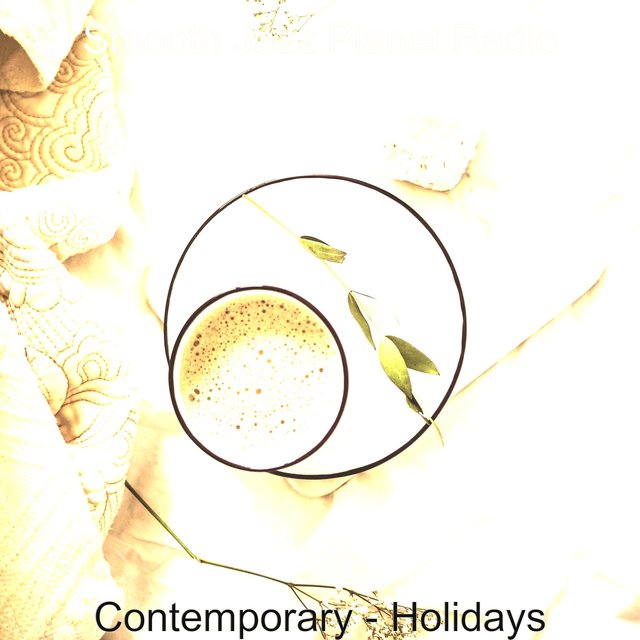 Contemporary - Holidays