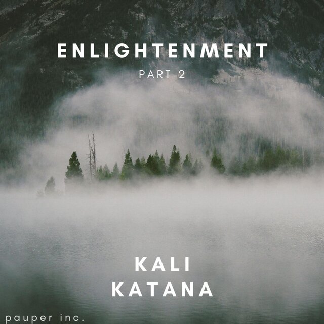 Enlightenment, Pt. 2