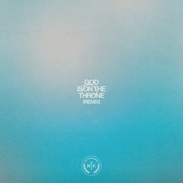 God Is On The Throne (Remix)