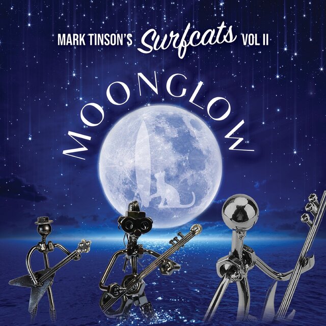 Mark Tinson’s Surfcats Vol. II - Moonglow (Chill Mixes)
