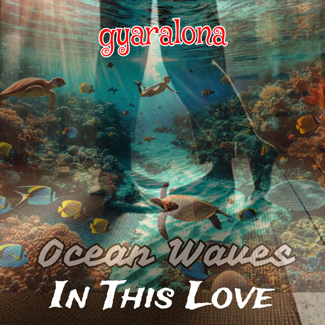 Ocean Waves In This Love