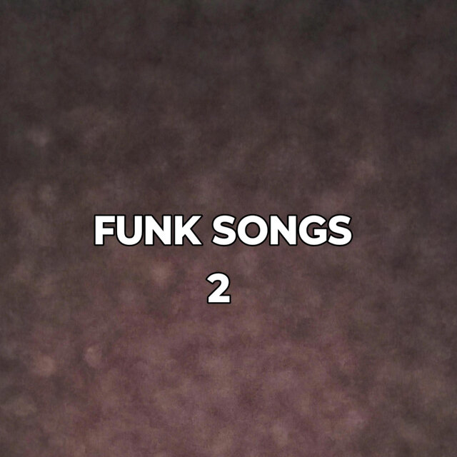 KAREN LAYER FUNK SONGS 2