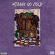 Cover art for album Mtaani so Cold by Dwin