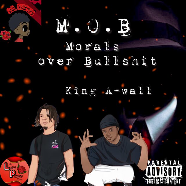 M.O.B (Morals Over Bullshit)