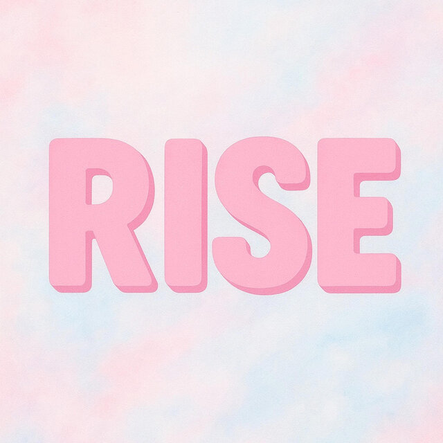 RISE