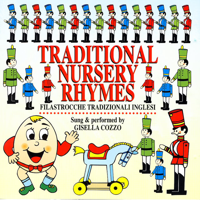 Traditional Nursery Rhymes (Filastrocche Tradizionali Inglesi)