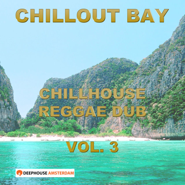 Chillhouse Reggae Dub, Vol. 3