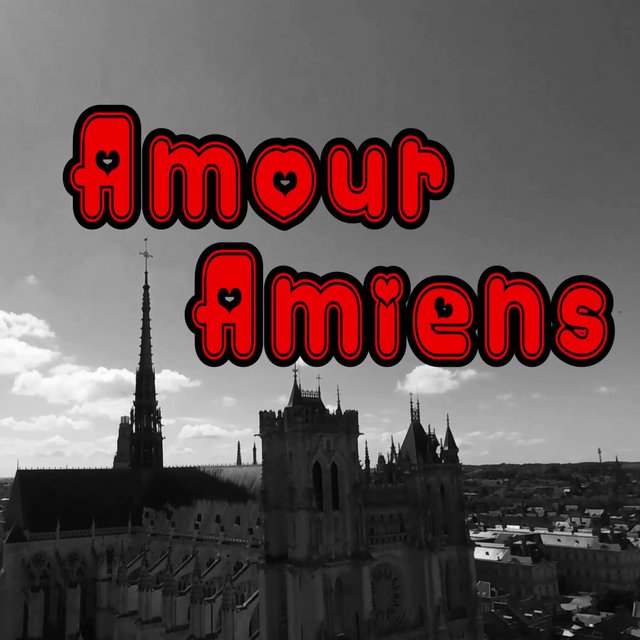 Amour Amiens (feat. Gonimandé)
