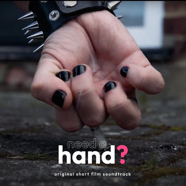 Need a Hand? (Original Motion Picture Soundtrack)