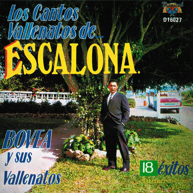 Los Cantos Vallenatos de Escalona - 18 Éxitos
