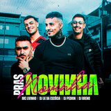 Pras Novinha (feat. DJ Pedrin)