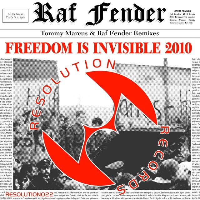 Freedom Is Invisible 2010