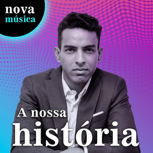 A Nossa Historia